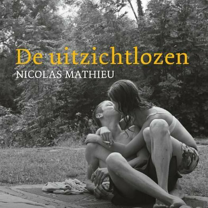 Cover De Uitzichtlozen Nicolas Mathieu